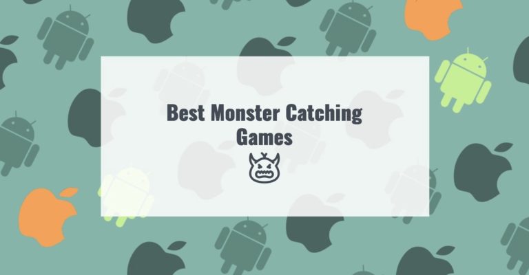 Best Monster Catching Games