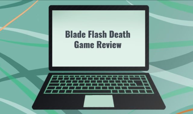 Blade Flash Death Game Review