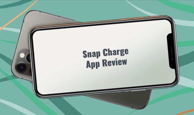 Snap Charge App Review