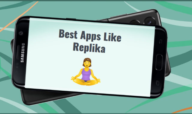 11 Best Apps Like Replika in 2024 for Android & iOS
