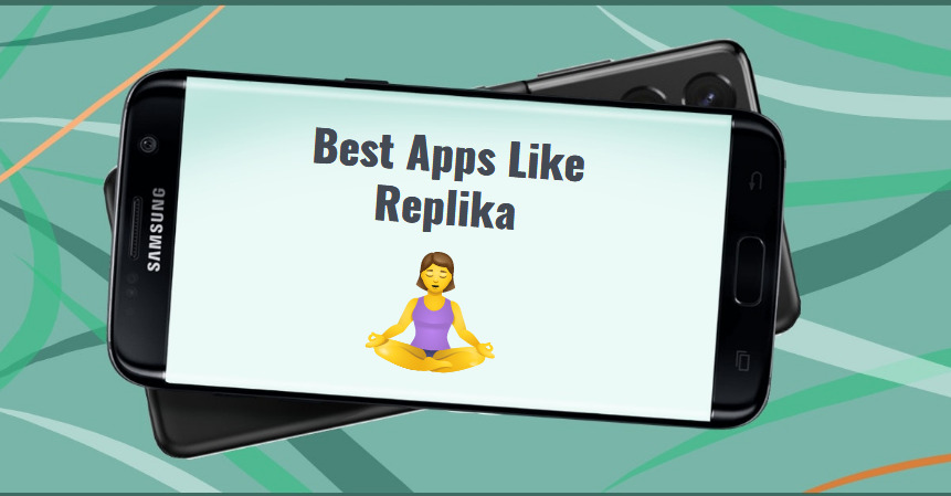Best apps like Replika