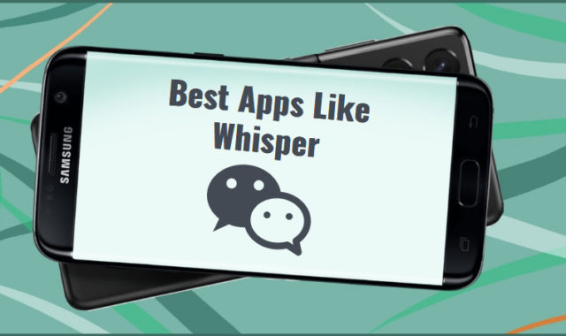 9 Best Apps Like Whisper in 2024 for Android & iOS