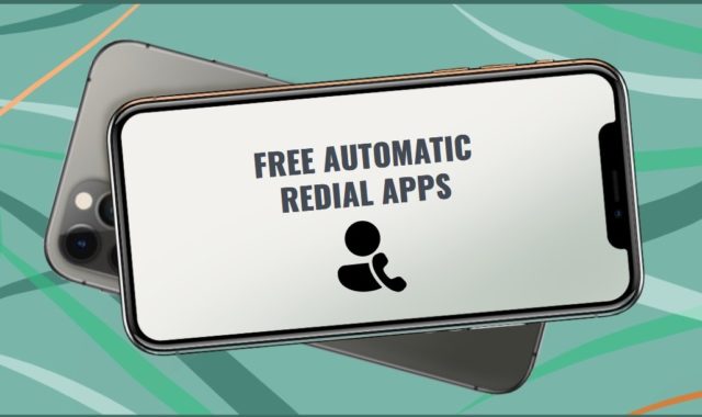 7 Free Automatic Redial Apps for Android