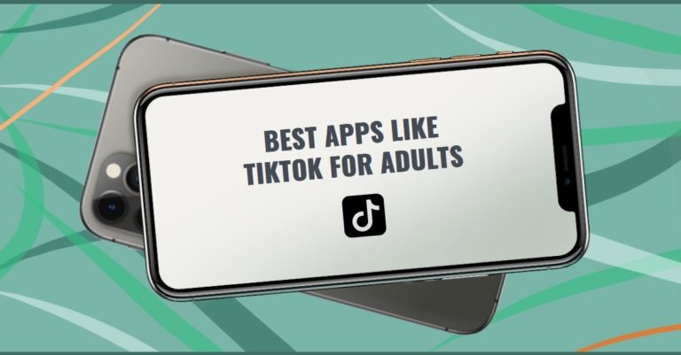 BEST APPS LIKE TIKTOK FOR ADULTS1