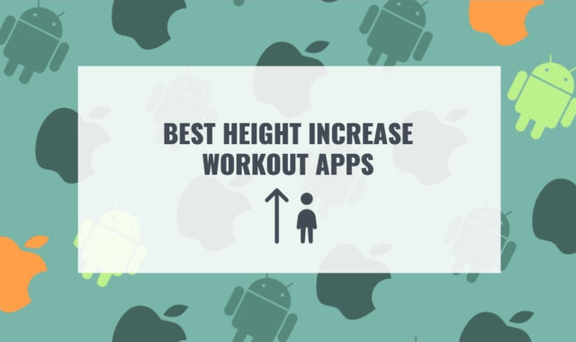 11 Best Height Increase Workout Apps in 2024