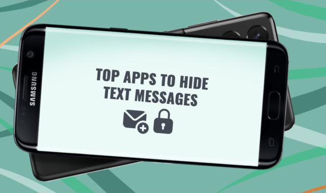 Top 5 Android Apps to Hide Text Messages