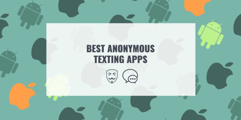 BEST ANONYMOUS TEXTING APPS