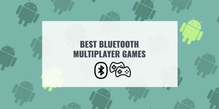 BEST BLUETOOTH MULTIPLAYER GAMES