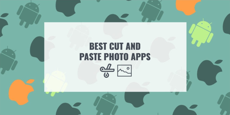 BEST CUT AND PASTE PHOTO APPS