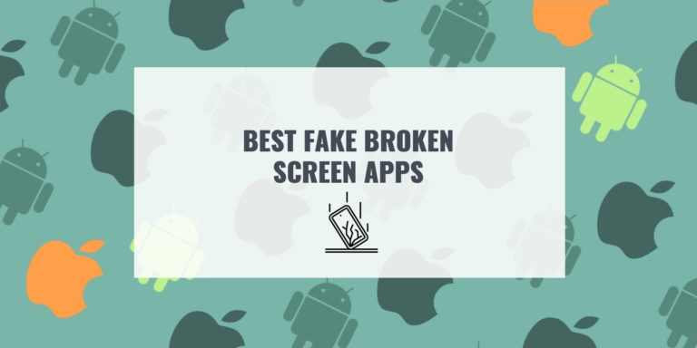 BEST FAKE BROKEN SCREEN APPS