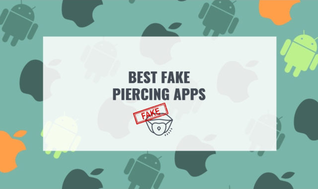 10 Best Fake Piercing Apps for Android & iOS