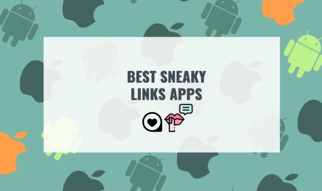 11 Best Sneaky Links Apps for Android & iOS