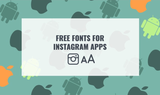 10 Free Fonts for Instagram Apps