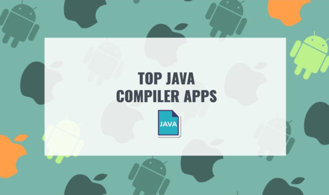 Top 10 Java Compiler Apps for Android & iOS