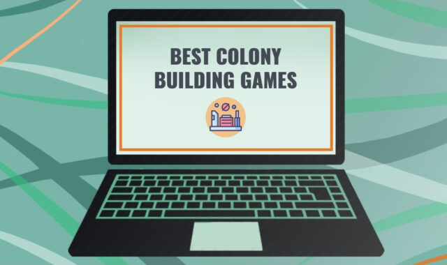 11 Best Colony Building Games for Windows PC