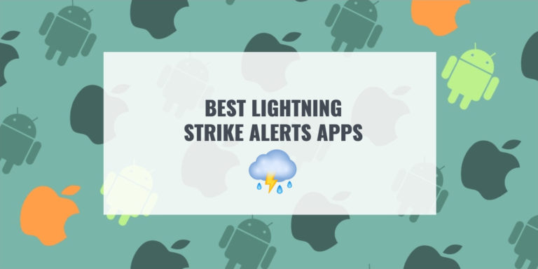 BEST LIGHTNING STRIKE ALERTS APPS