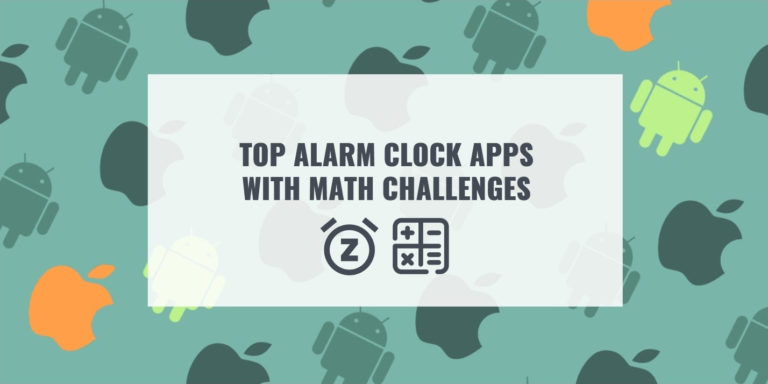 TOP ALARM CLOCK APPS WITH MATH CHALLENGES