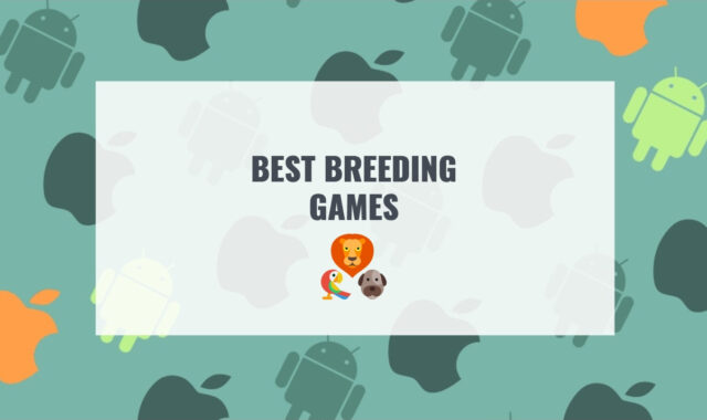 13 Best Breeding Games for Android & iOS
