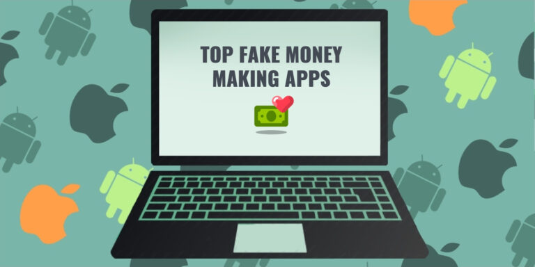 TOP FAKE MONEY MAKING APPS