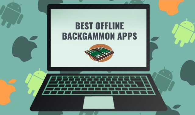 11 Best Offline Backgammon Games for Android, iOS, Windows