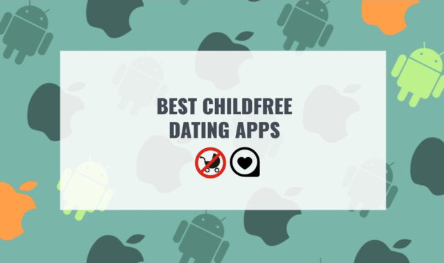 6 Best Childfree Dating Apps in 2023