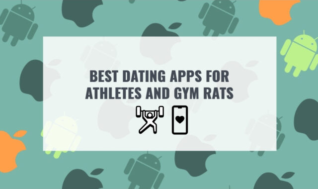 11 Best Dating Apps for Athletes and Gym Rats