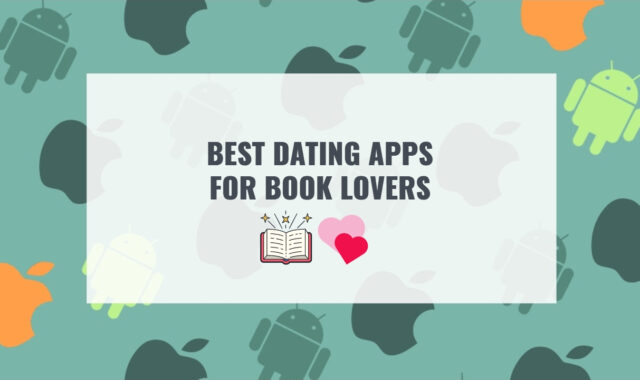 7 Best Dating Apps for Book Lovers