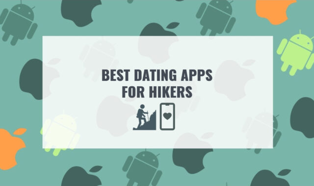 9 Best Dating Apps for Hikers