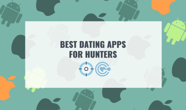 7 Best Dating Apps for Hunters