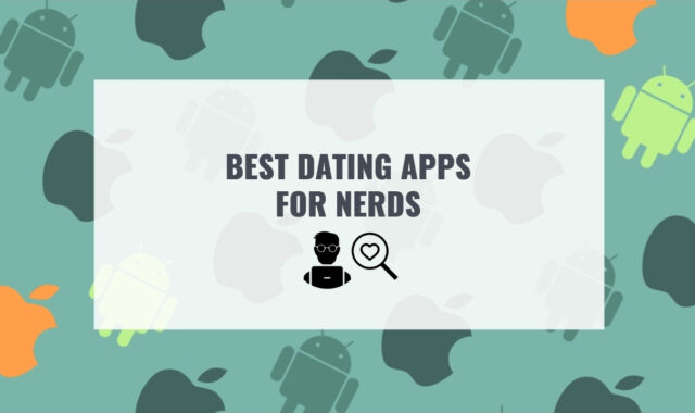 11 Best Dating Apps for Nerds