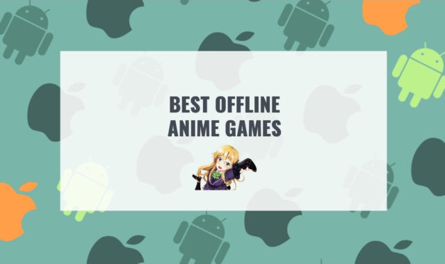 23 Best Offline Anime Games in 2024 (Android & iOS)