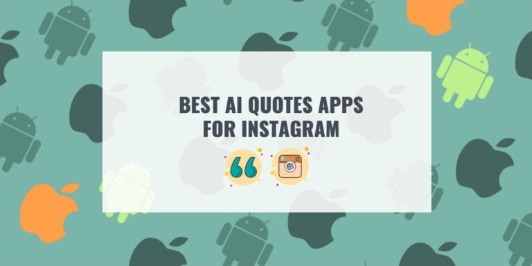 BEST AI QUOTES APPS FOR INSTAGRAM