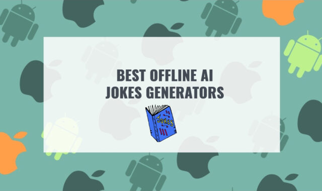8 Best Offline AI Jokes Generators 2023