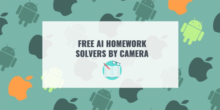 FREE AI HOMEWORK SOLVERS BY CAMERA