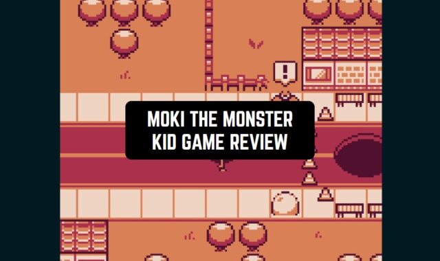 Moki the Monster Kid Game Review